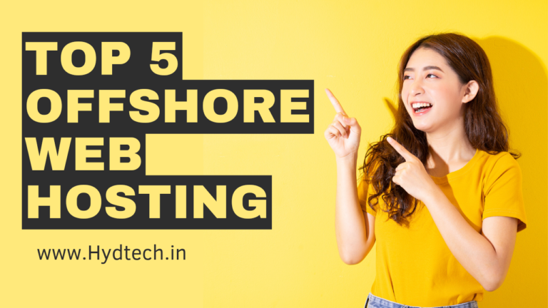 Top 5 Offshore Web Hosting Comapnies